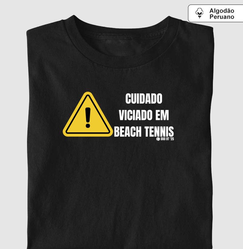 Cuidado, Viciado Em Beach Tennis