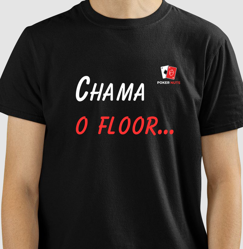 Camiseta Chama o Floor...