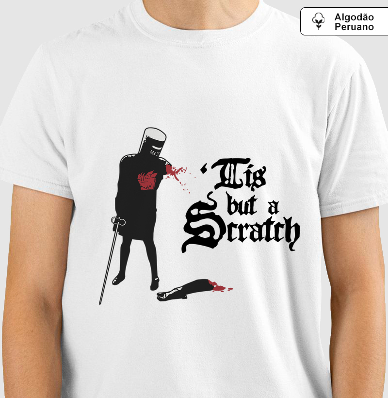 Tis but a scratch