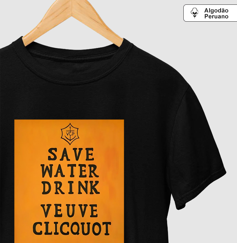 Save water -> Drink Veuve Clicquot