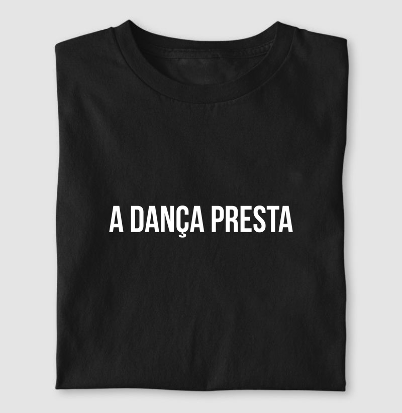A Dança Presta