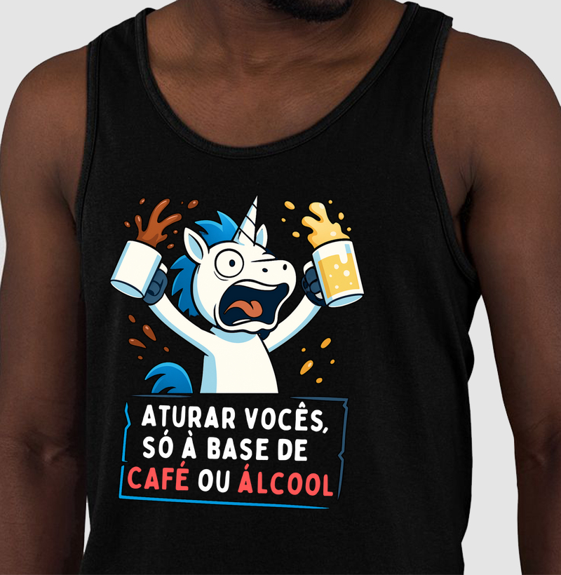 SÓ À BASE DE CAFÉ OU ÁLCOOL