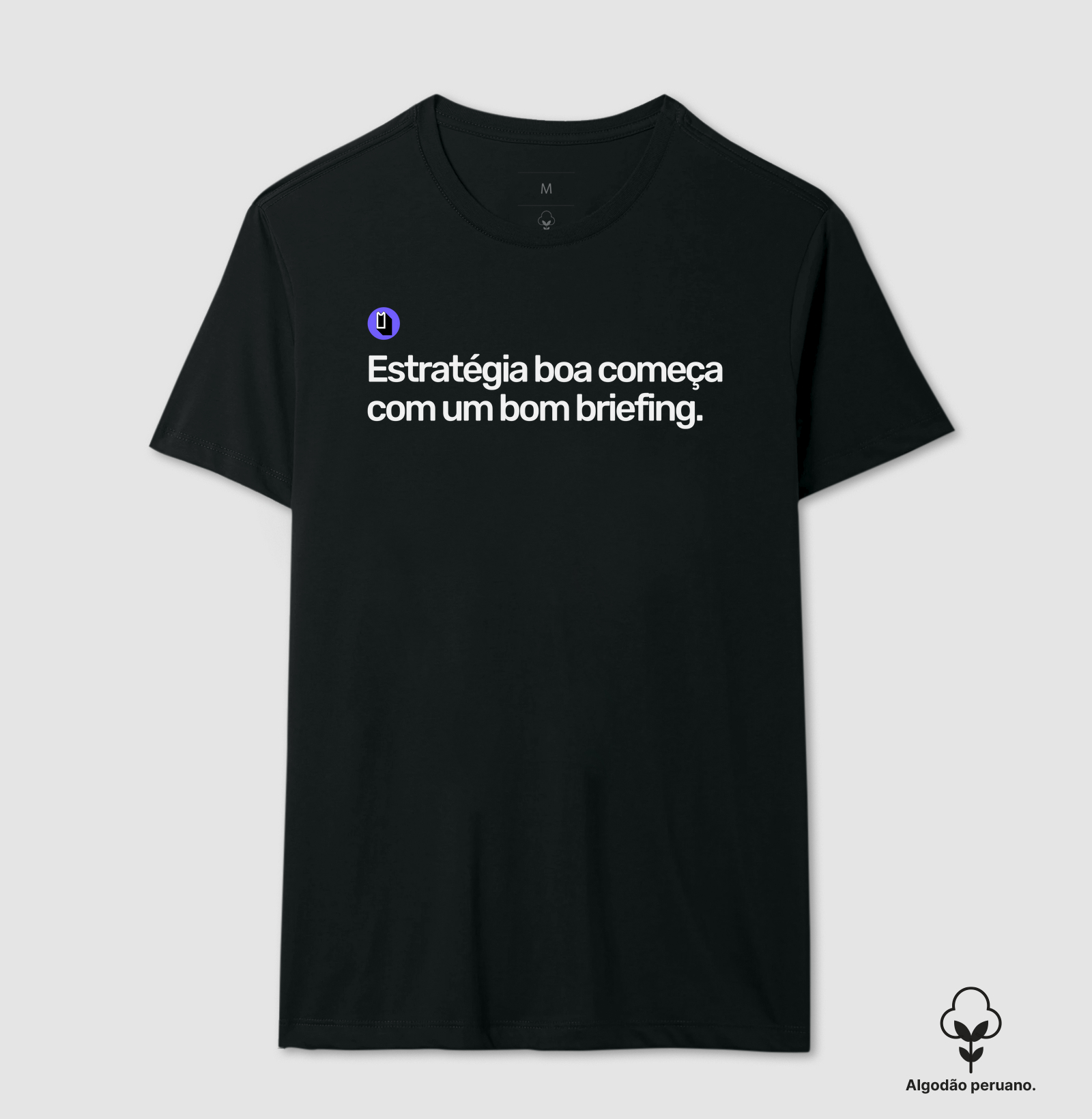 Estratégia boa começa com um bom briefing.