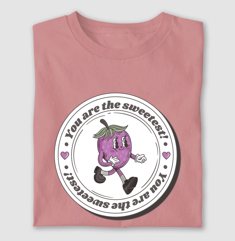 You Are the Sweetest