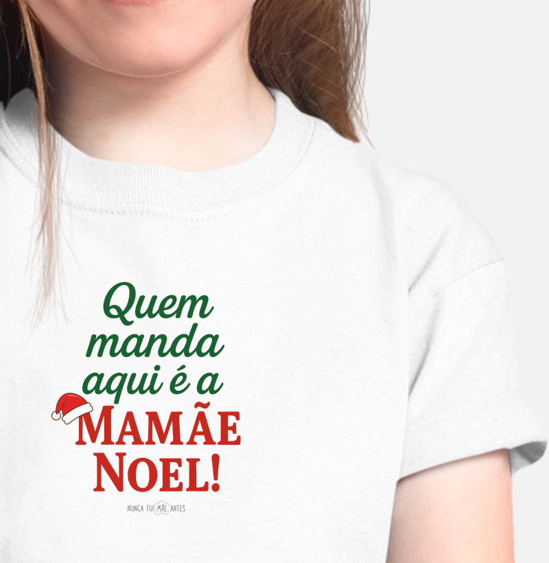Quem Manda Aqui É A Mamãe Noel