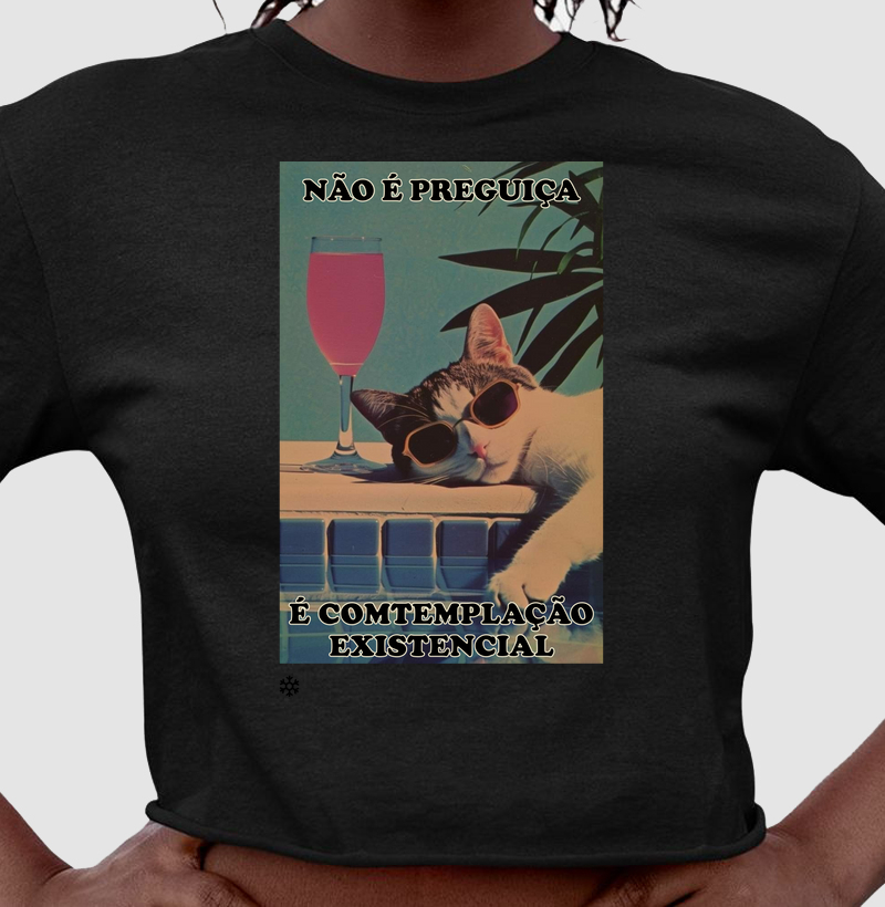 Cropped Não é Preguiça