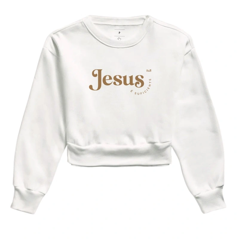 Moletom Cropped "Jesus é suficiente"