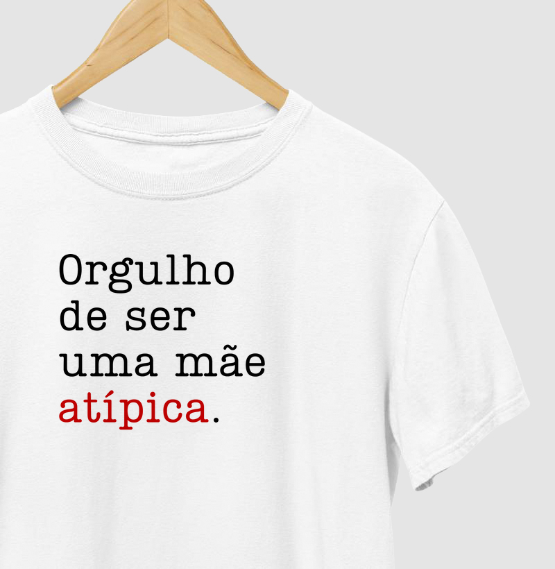 Orgulho De Ser Uma Mãe Atípica