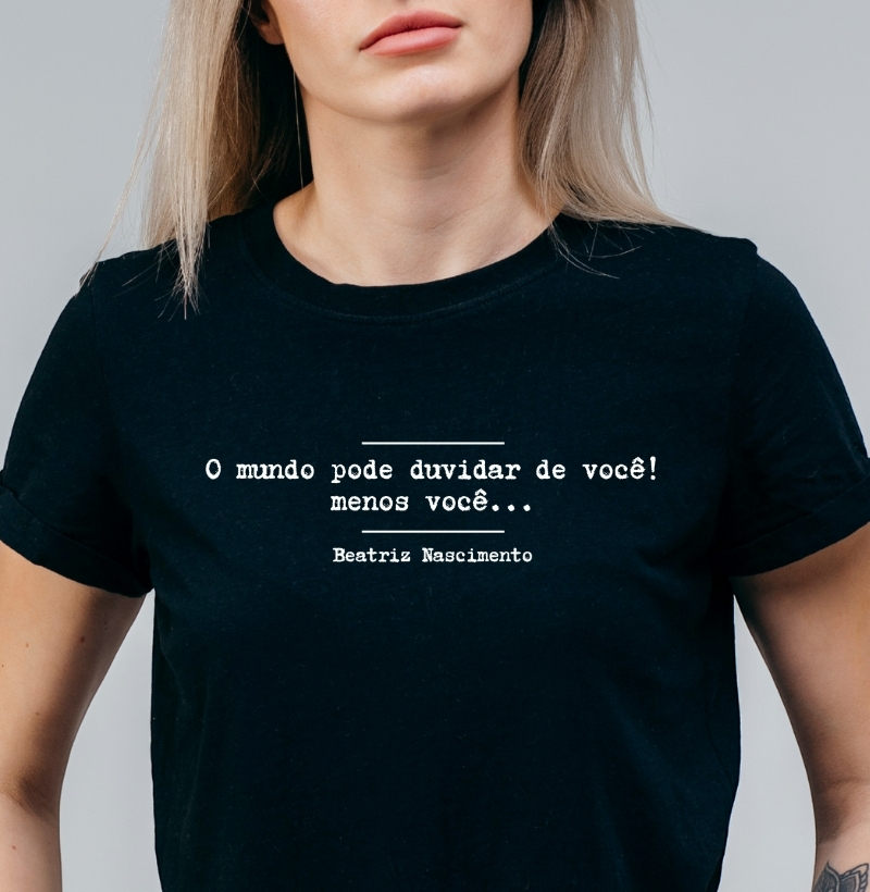 O mundo pode duvidar, Beatriz Nascimento