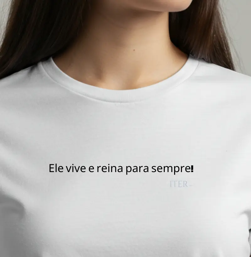 Vive e reina para sempre!