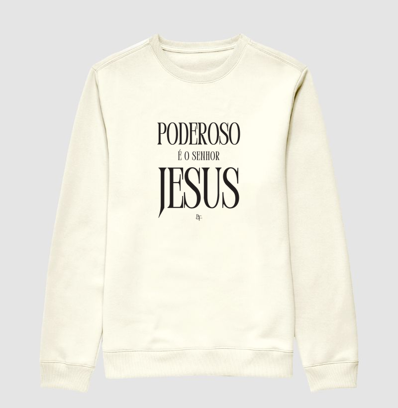 Poderoso é o Senhor Jesus
