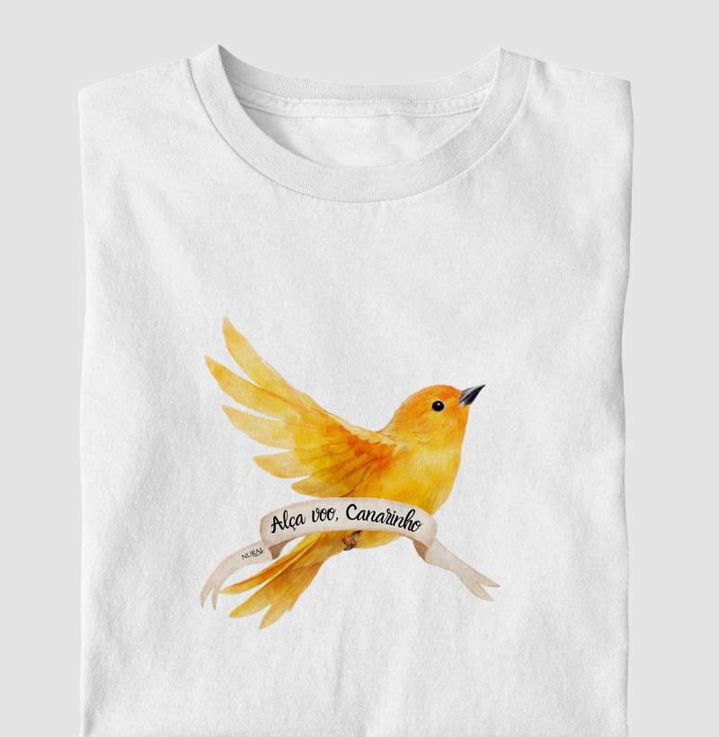 Alça voo, canarinho.