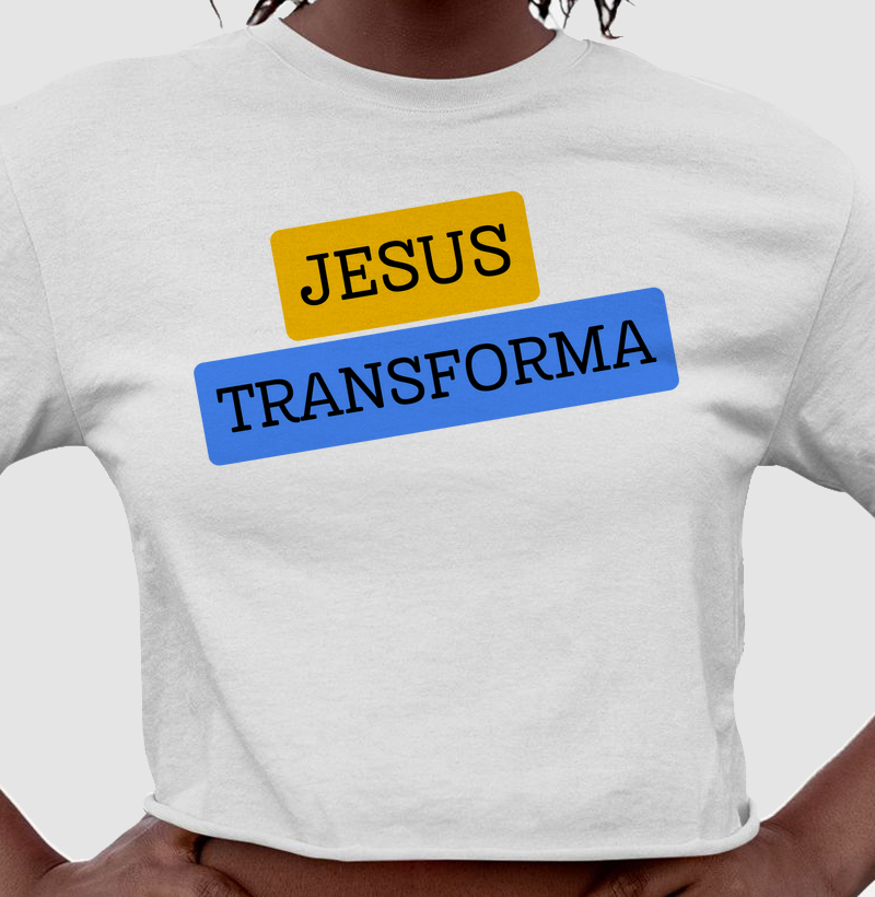 JESUS TRANSFORMA