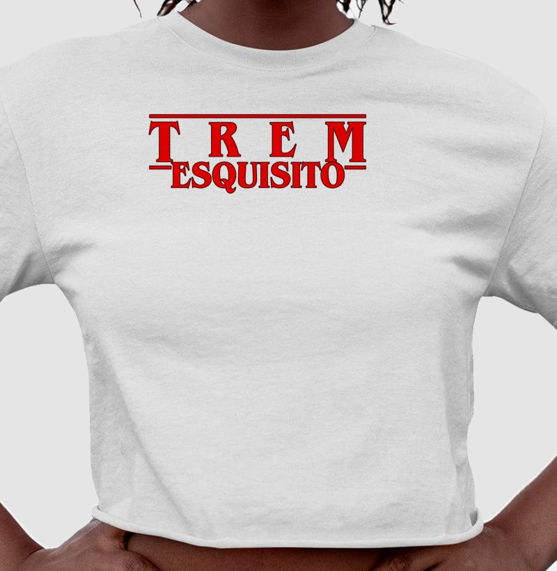 Cropped - Trem Esquisito