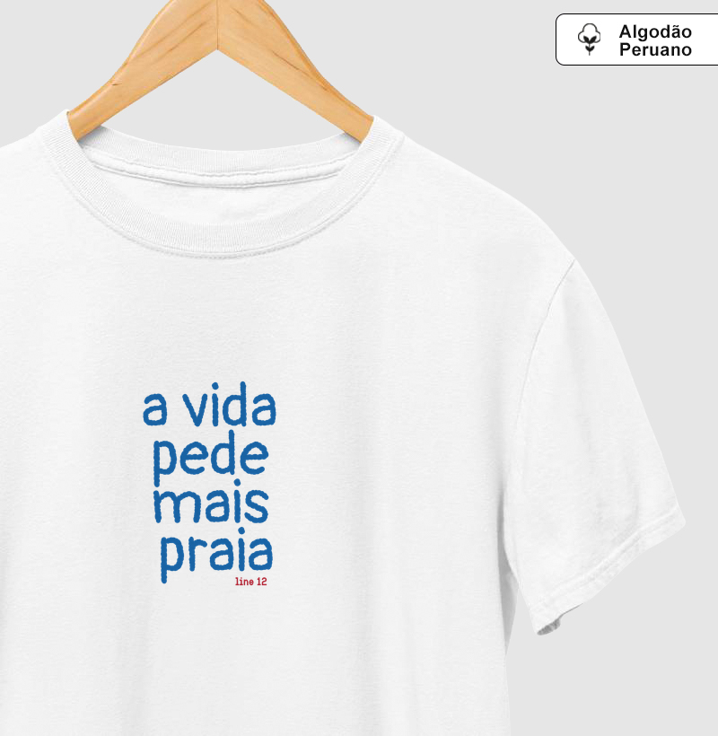 A VIDA PEDE MAIS PRAIA