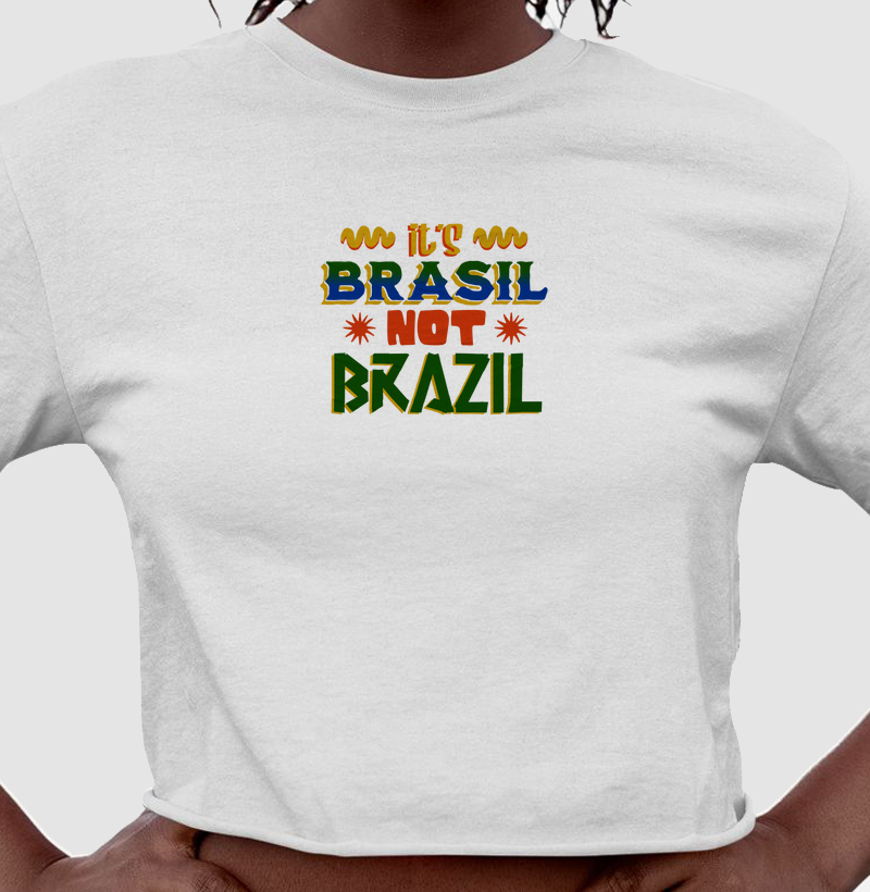 its brasil not brazil