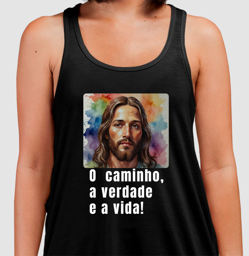 Camiseta Regata Personalizada Jesus o Caminho, a Verdade e a Vida.
