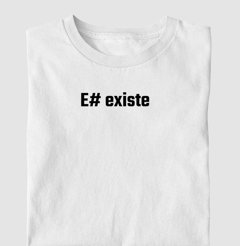 Camisa "E# EXISTE"
