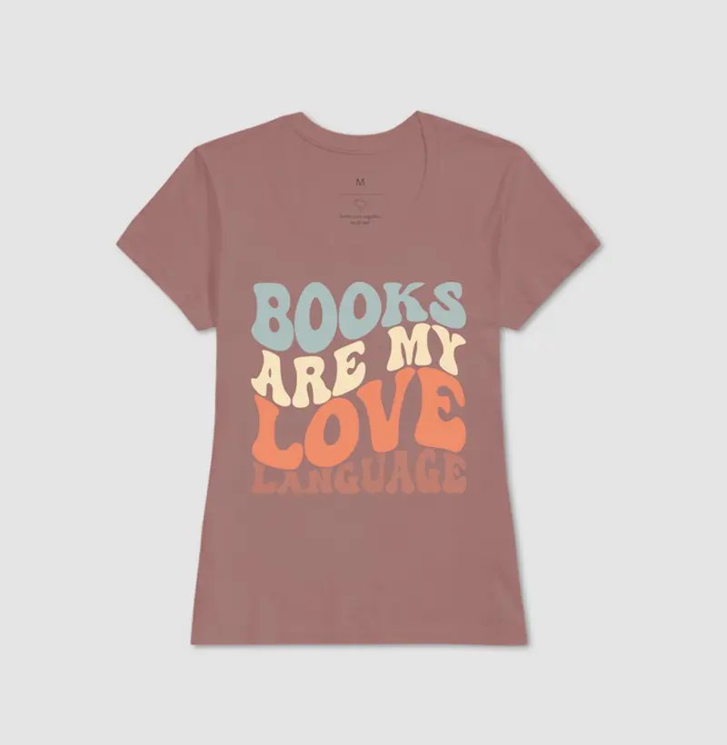Camiseta - Books Are my Love Language