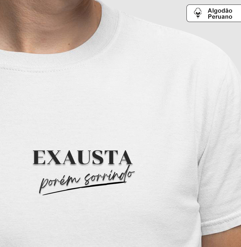 Exausta - Porém sorrindo