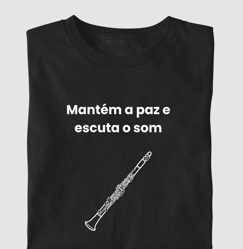 Mantém a Paz e escuta o som no Clarinete