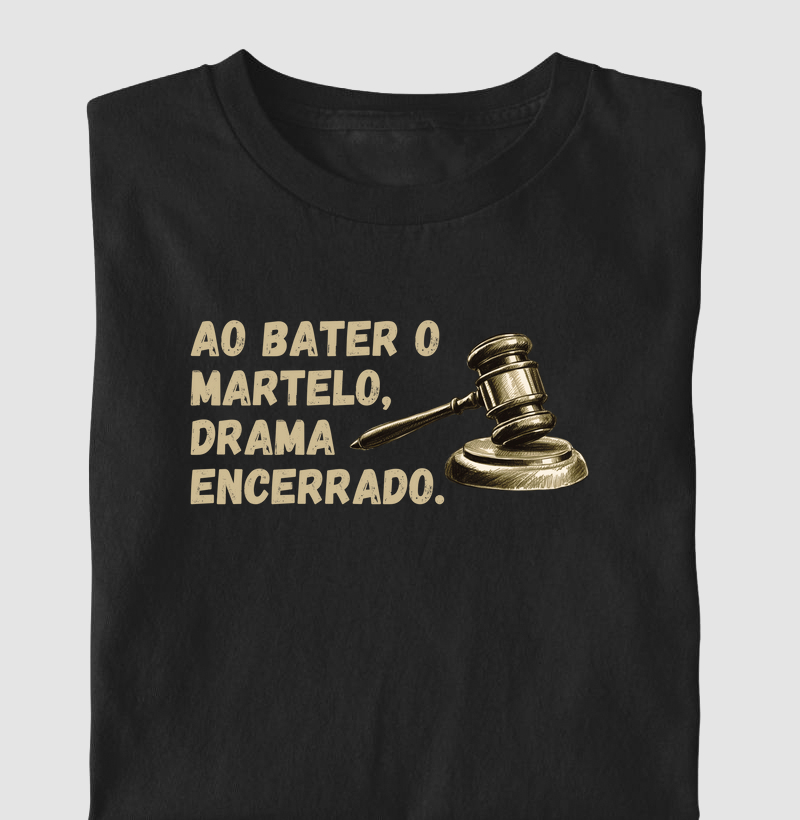 Ao bater o martelo, drama encerrado (ADV)
