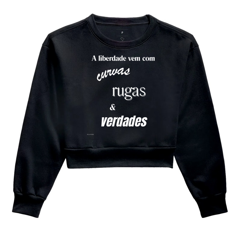 A liberdade vem com curvas rugas e verdades