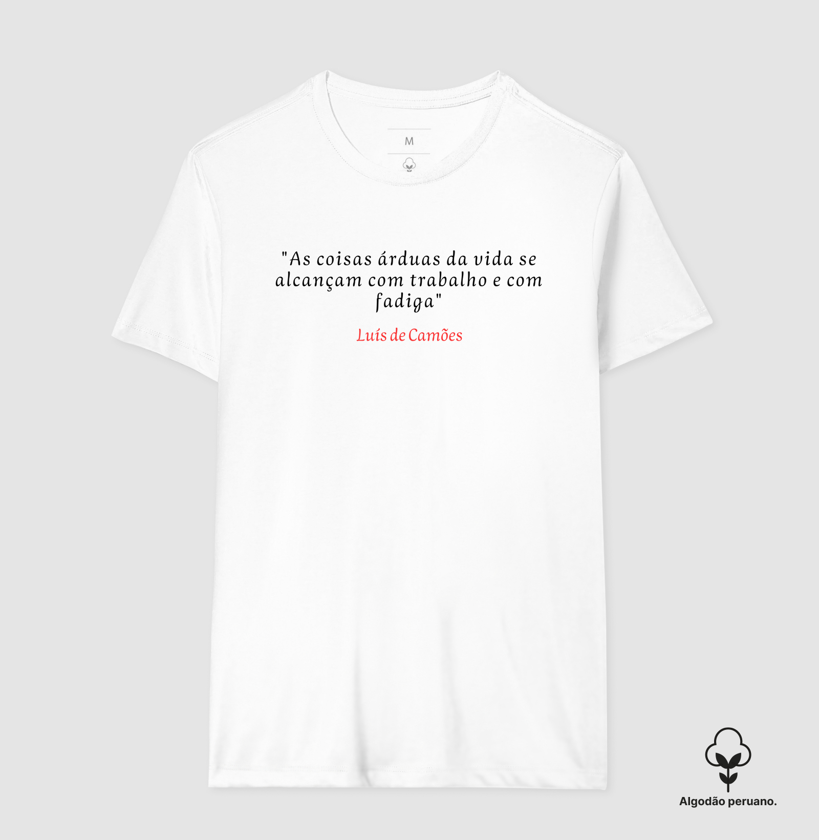 Camiseta em Algodão Peruano Luís de Camões