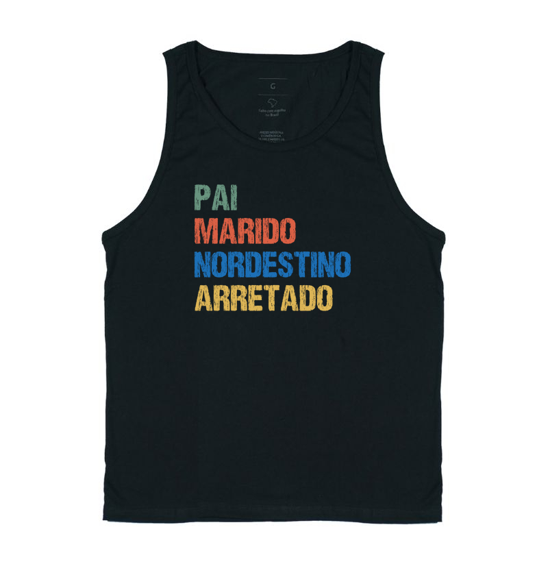 Pai | Marido | Nordestino | Arretado