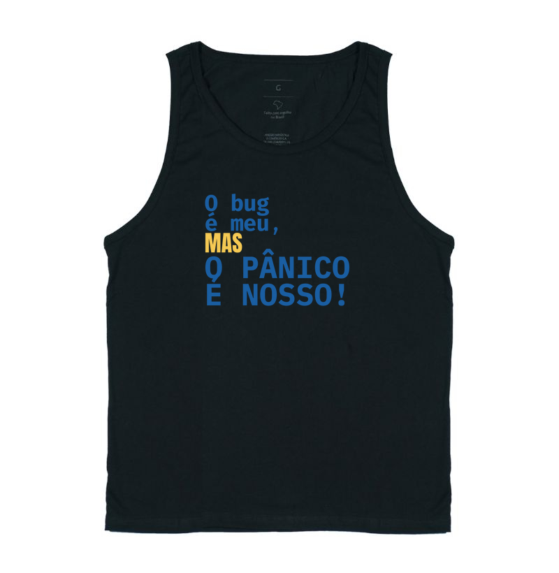 O Bug é Meu, Mas o Pânico é Nosso