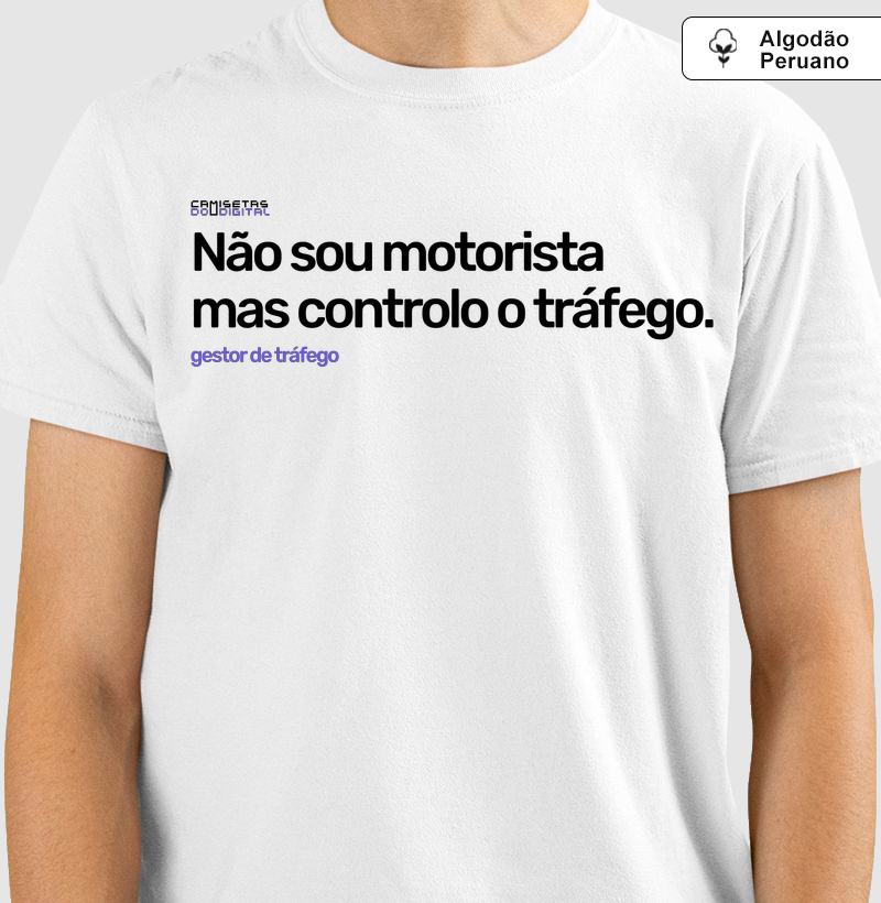 Não sou motorista mas controlo o tráfego.