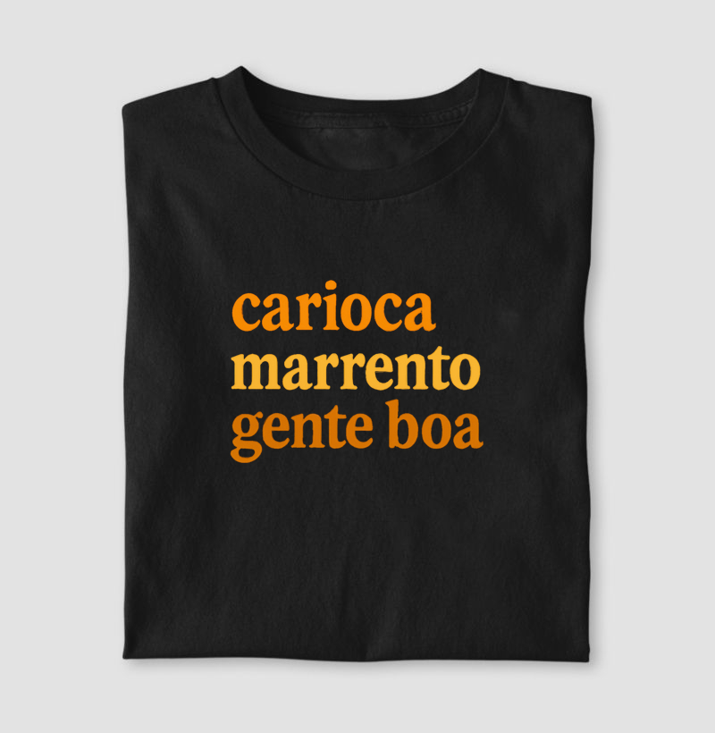 Carioca, Marrento, Gente Boa