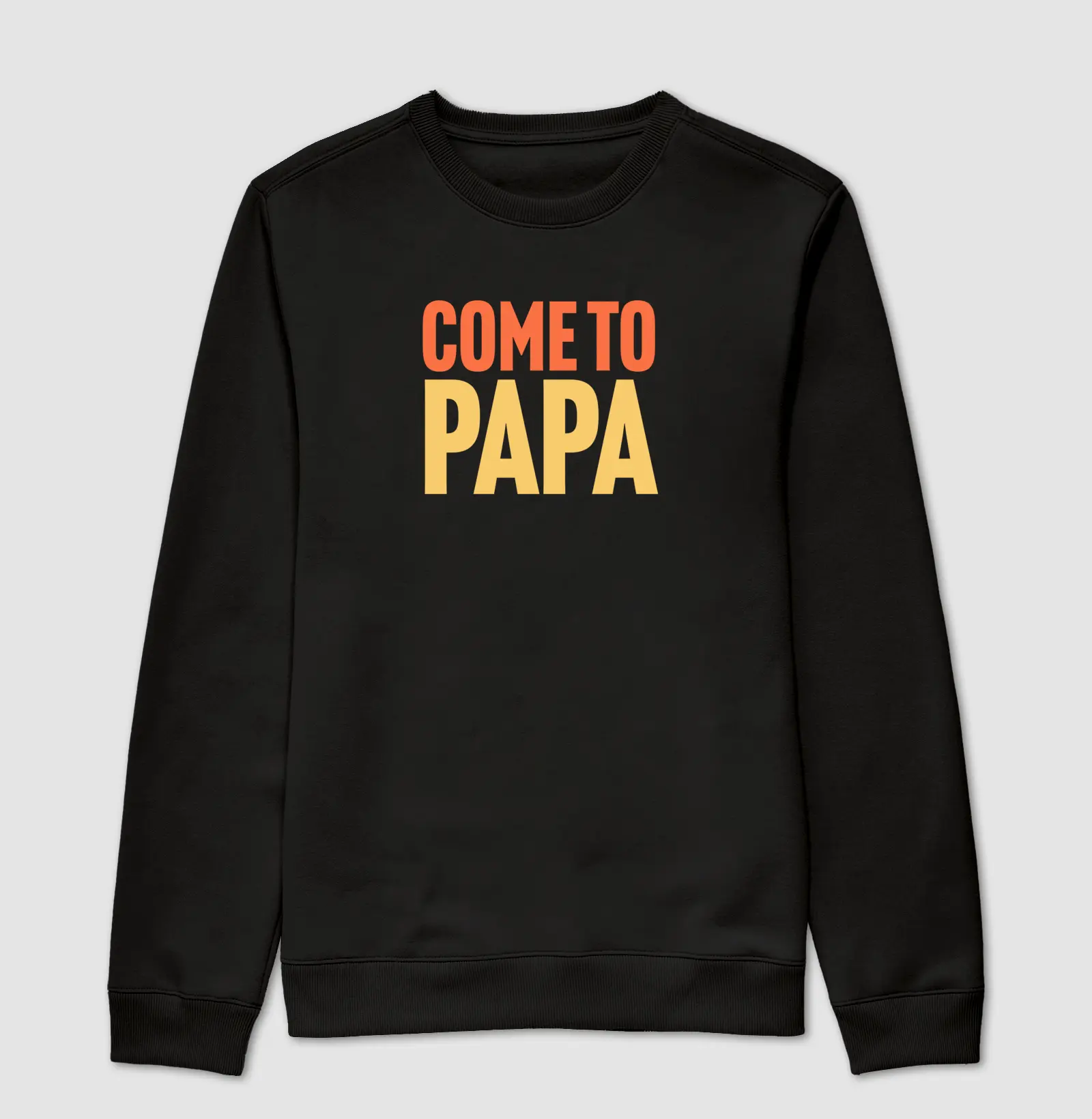 Come to Papa