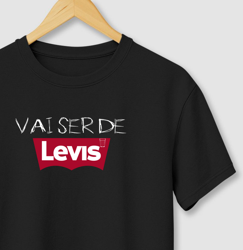 Vai ser de Levis