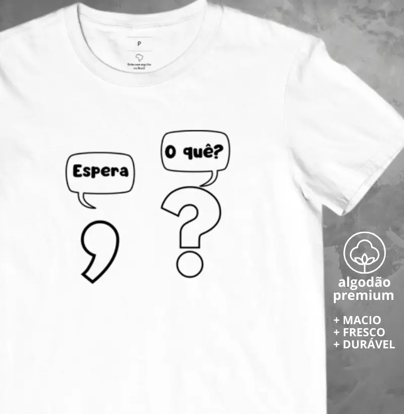 Camiseta Vírgula e Interrogação