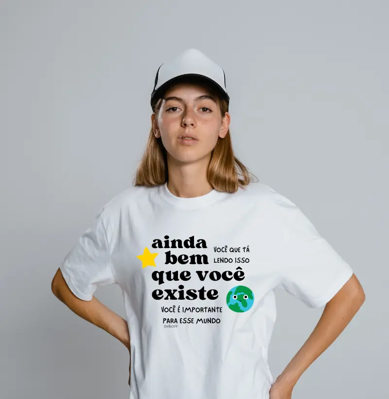 Ainda Bem Que Você Existe