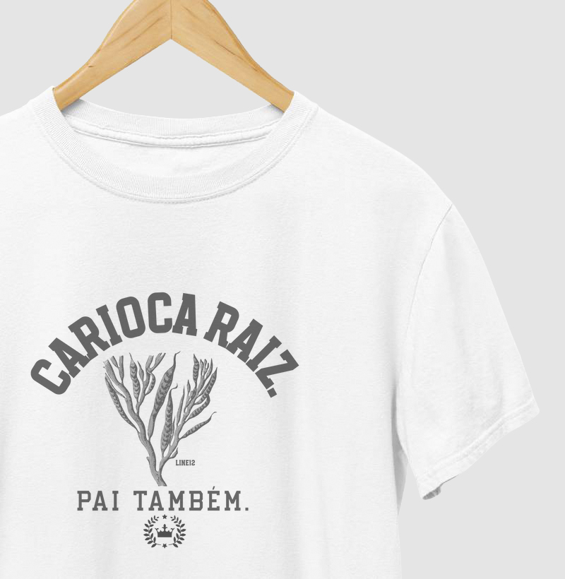 CARIOCA RAIZ. PAI TAMBÉM