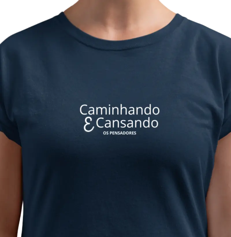 Caminhando e Cansando