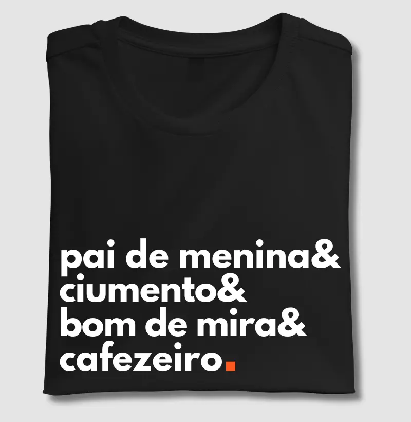 Pai de menina e bom de mira