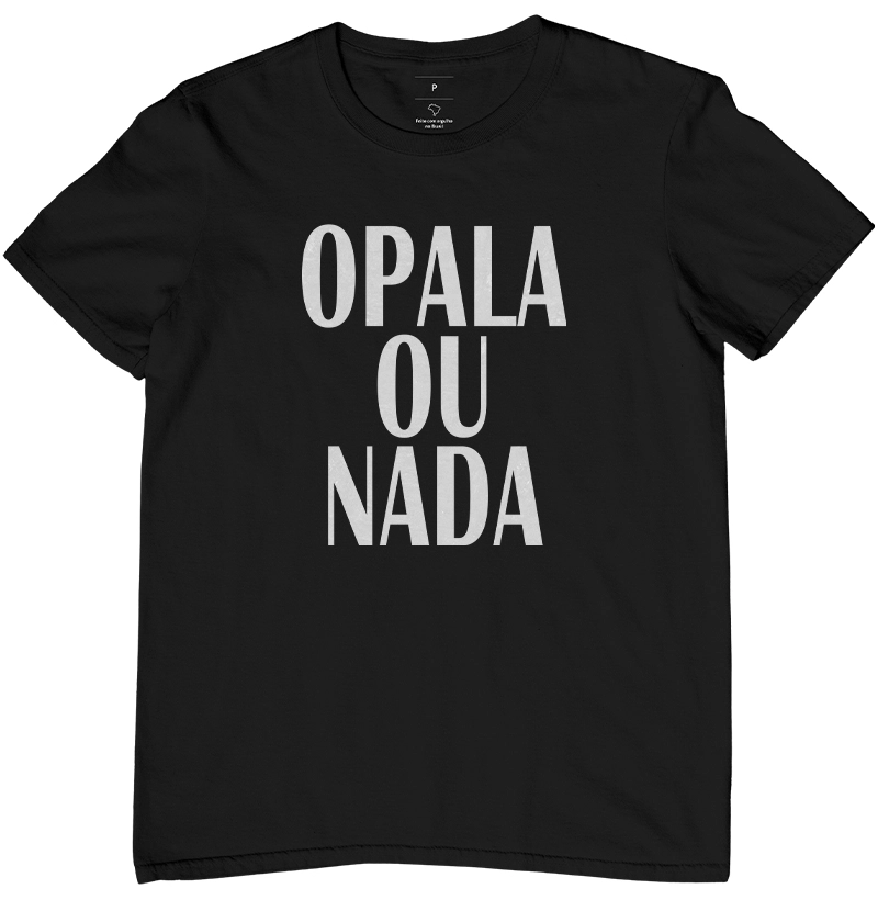 Opala ou Nada