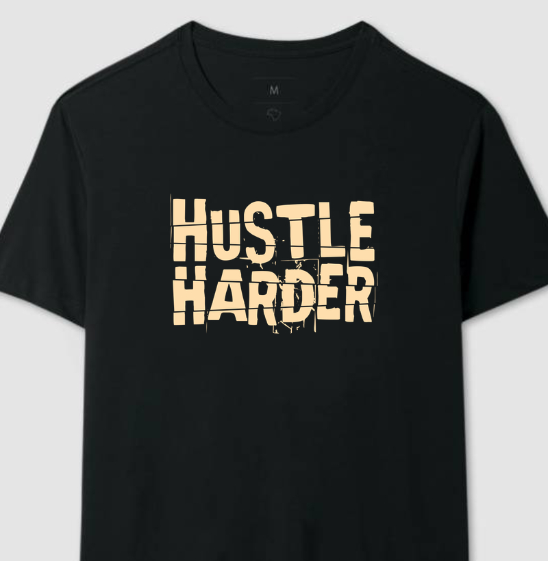 Hustle Harder