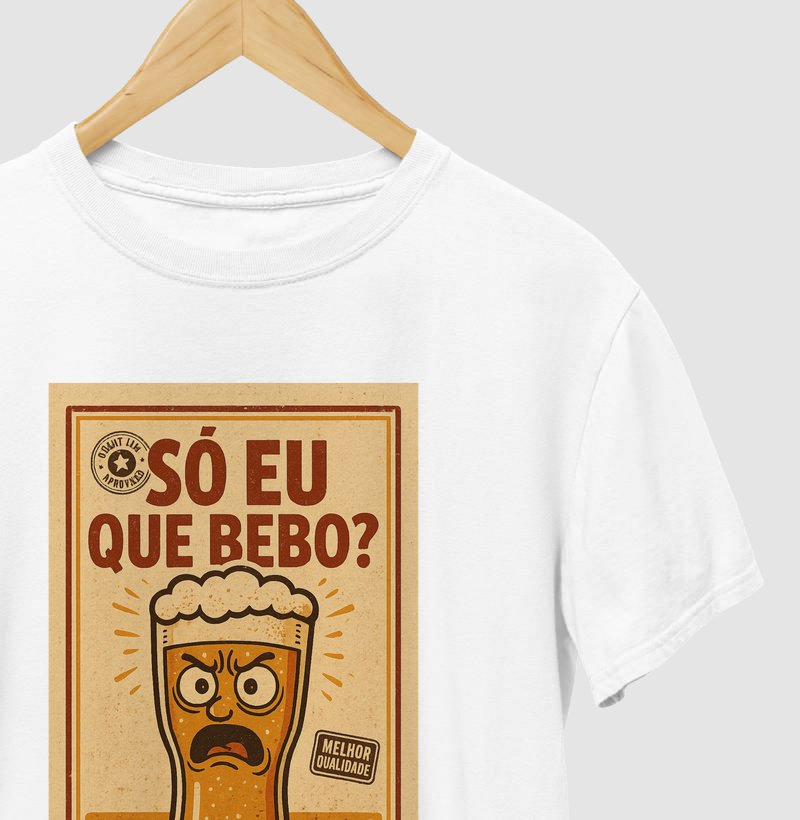 só eu que bebo