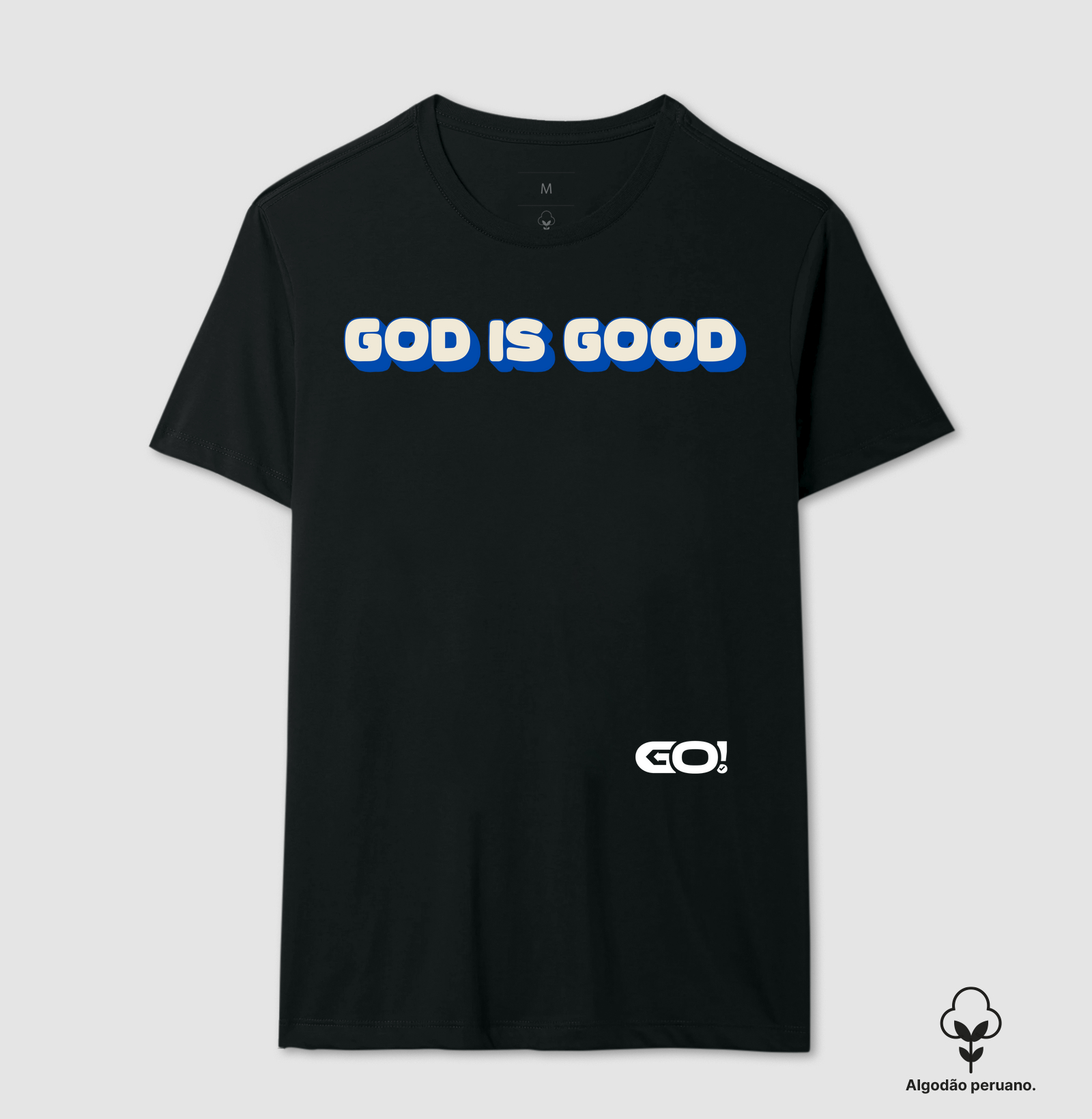 GOD IS GOOD