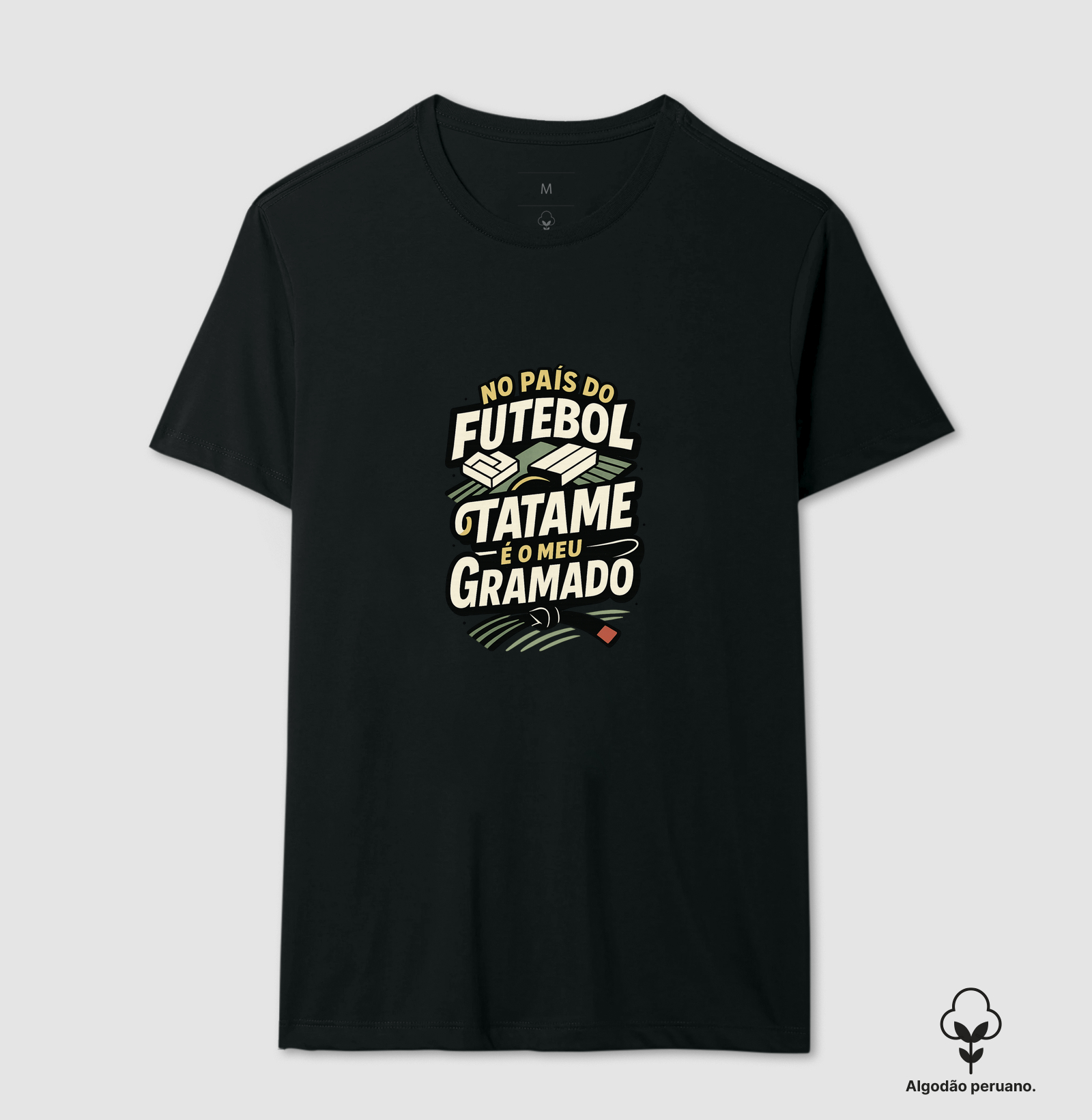 No pais do futebol, Tatame é o meu gramado
