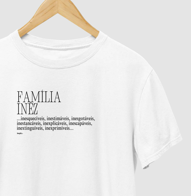 FAMÍLIA INÊZ | Algodão Premium
