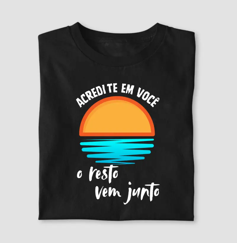 Acredite em você