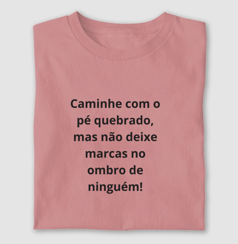 Caminhe com o pé quebrado sem deixar marcas