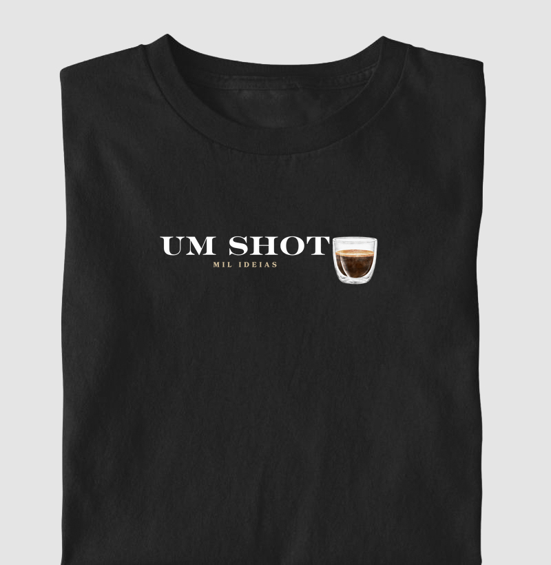 Um Shot, Mil Ideias