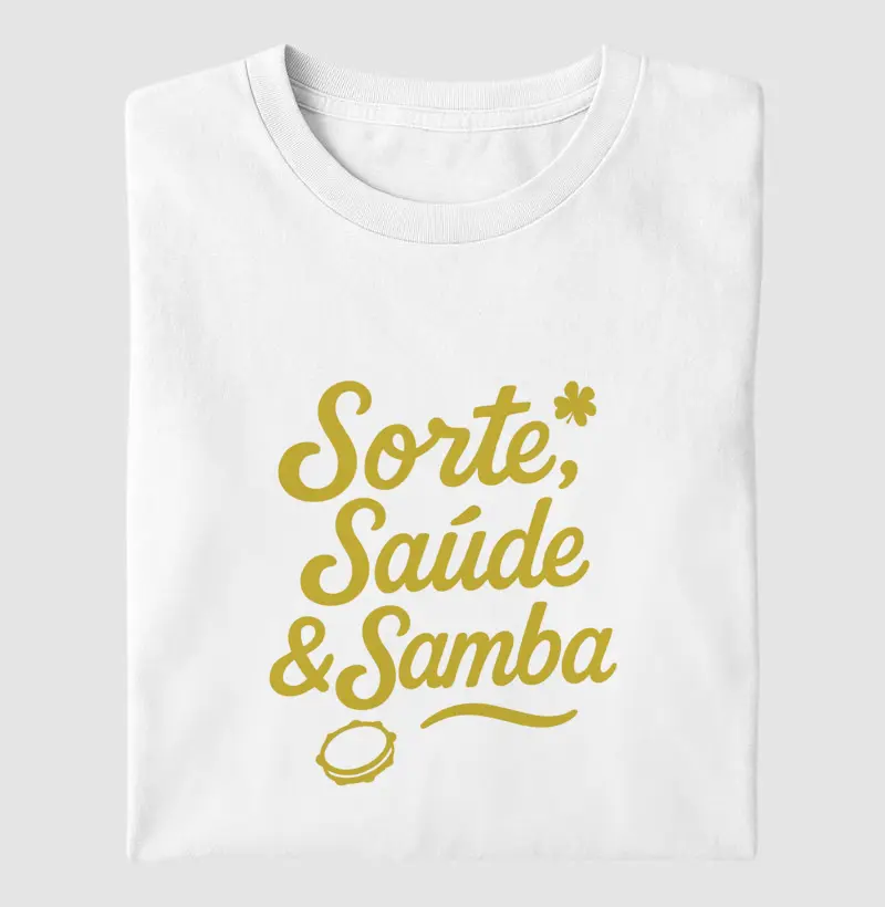 SSS- Sorte, Saúde e Samba