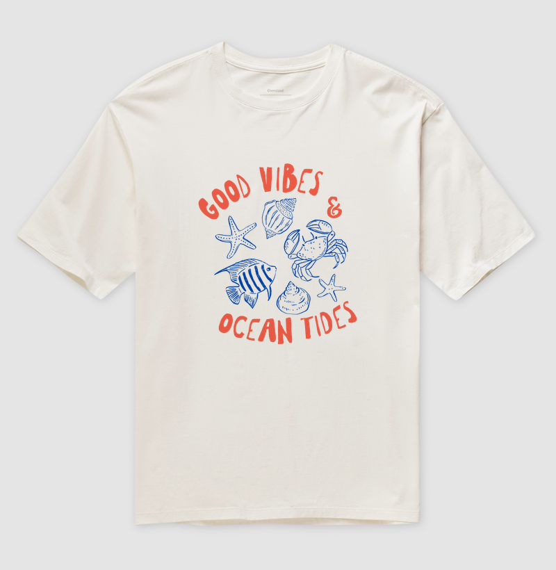 Good vibes and Oceans tides